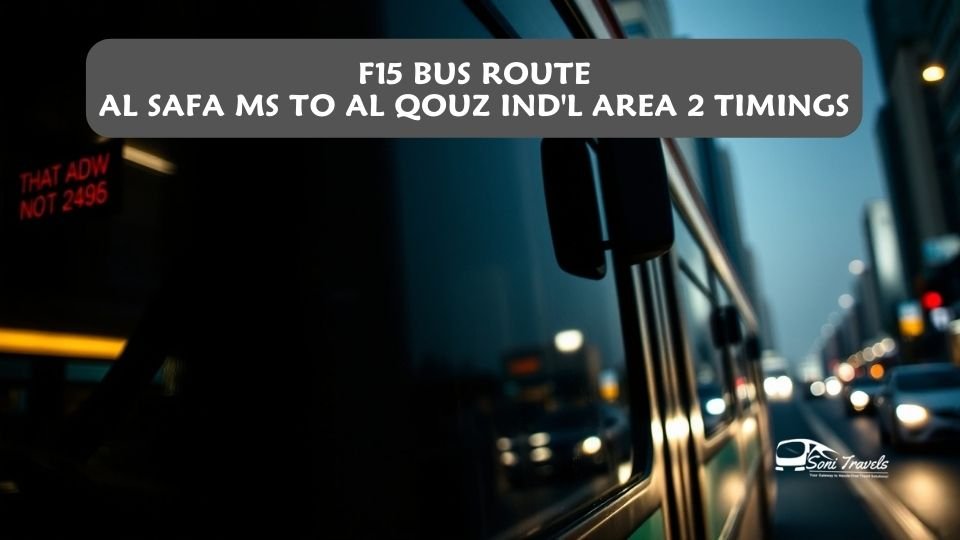 Al Safa MS to Al Qouz Ind'l Area 2 Timings